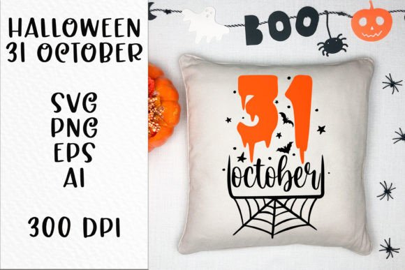 31 October Halloween Quote SVG File: Graphics for Crafts & Content