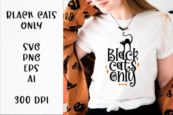 Black Cats Only Quote SVG File for Crafts & Graphics