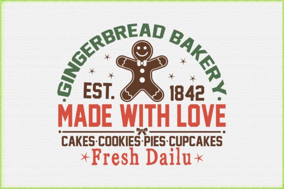 Gingerbread Bakery Christmas Quote SVG D