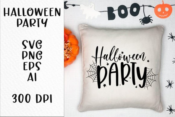 Halloween Party Quote SVG File: Graphics for Crafts & Branding