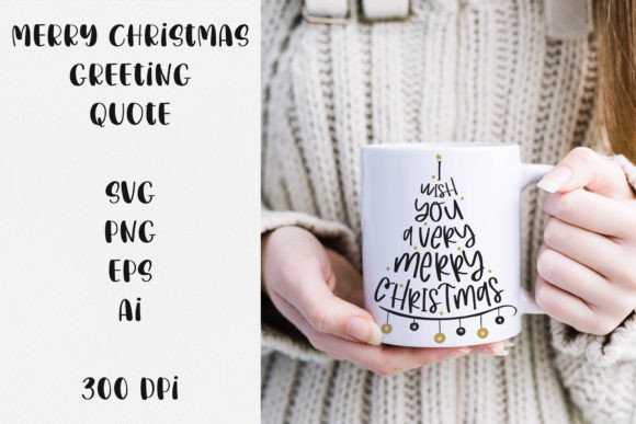 Merry Christmas Greeting Quote SVG File