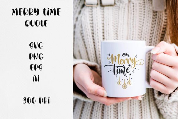 Merry Time Christmas Graphics for Crafts Projects