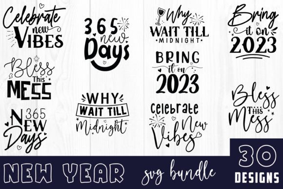 New Year Quote SVG Bundle: Graphics for Crafts & Content