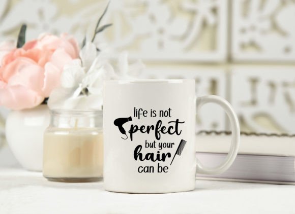 Perfect Hair Quote SVG: Graphics for Crafts That Sell