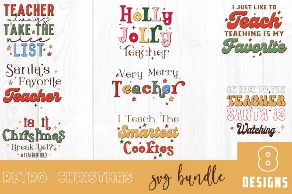 Retro Christmas Teacher Quote SVG Bundle: Graphics for Crafts