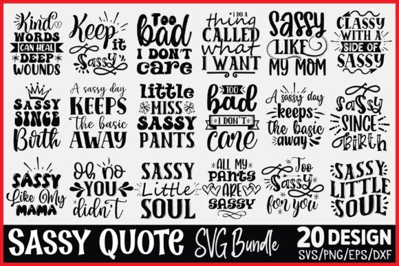 Sassy Quote SVG Bundle: Graphics for Crafts & Content