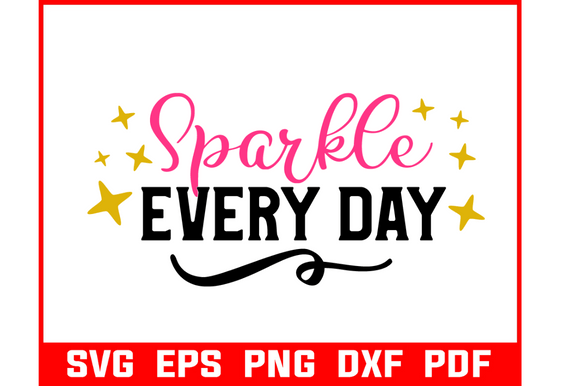 Sparkle Everyday Makeup Quote SVG: Graphics for Crafts