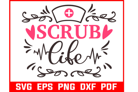 Srub Life Nurse Day Quote SVG Bundle: Graphics for Crafts & Care